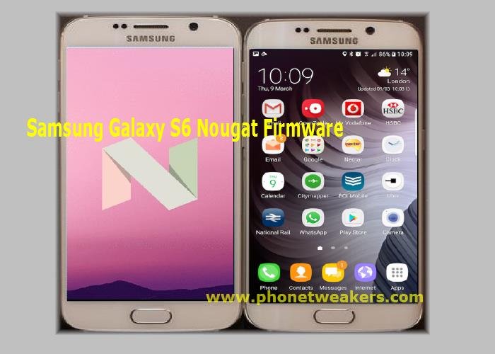 [Download] Official Samsung Galaxy S6 SM-G920F Android 7.0 Nougat Firmware.