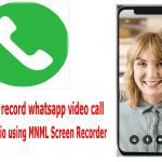 record whatsapp video call with audio