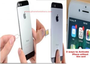 Read more about the article 3 ways to Activate iPhone without Sim card