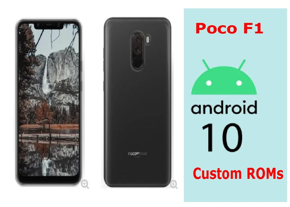 best custom android 10 custom rom poco f1