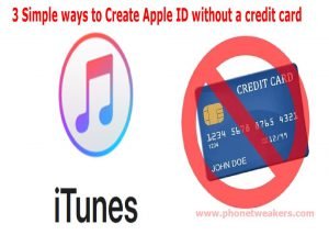3 Simple ways to Create Apple ID without a credit card Year 2020