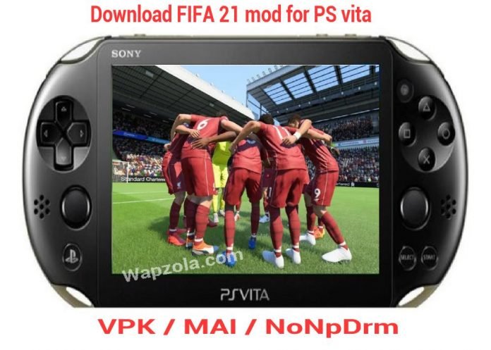 [Download] FIFA 21 mod PS vita VPK / MAI / NoNpDrm Wapzola