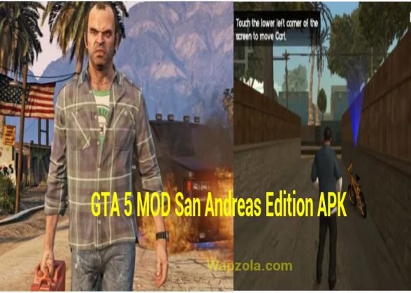 Download GTA 5 MOD San Andreas Edition APK + DATA + OBB  Wapzola
