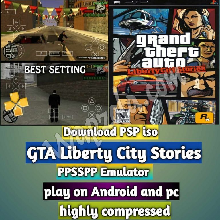 Descargar] GTA Liberty City Stories PSP ISO y Play with PPSSPP Emulator en Android (altamente comprimido 60mb)