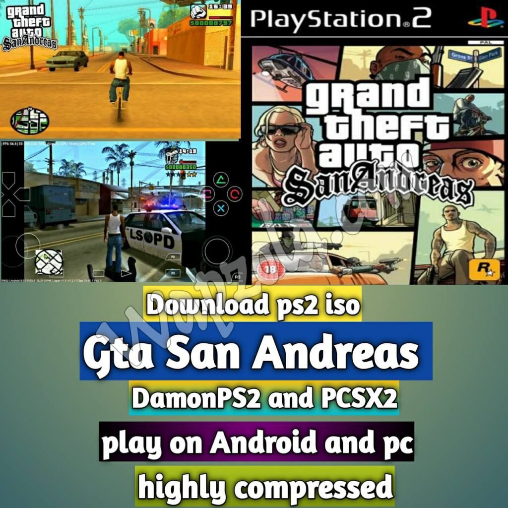gta san andreas iso damon ps2 and PCSX2 Highly Compressed 