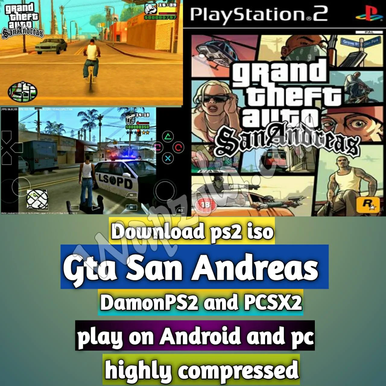 gta san andreas iso damon ps2 and PCSX2 Highly Compressed