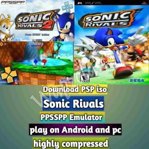 Read more about the article [Download] Sonic Rivals PSP ISO and Play with PPSSPP Emulator on Android (highly compressed 20mb)