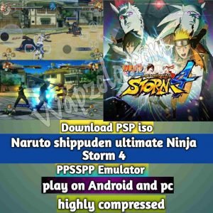 Read more about the article [Download] Naruto shippuden ultimate Ninja Storm 4 Mod iso ppsspp emulator – PSP APK Iso Rom highly compressed 800MB