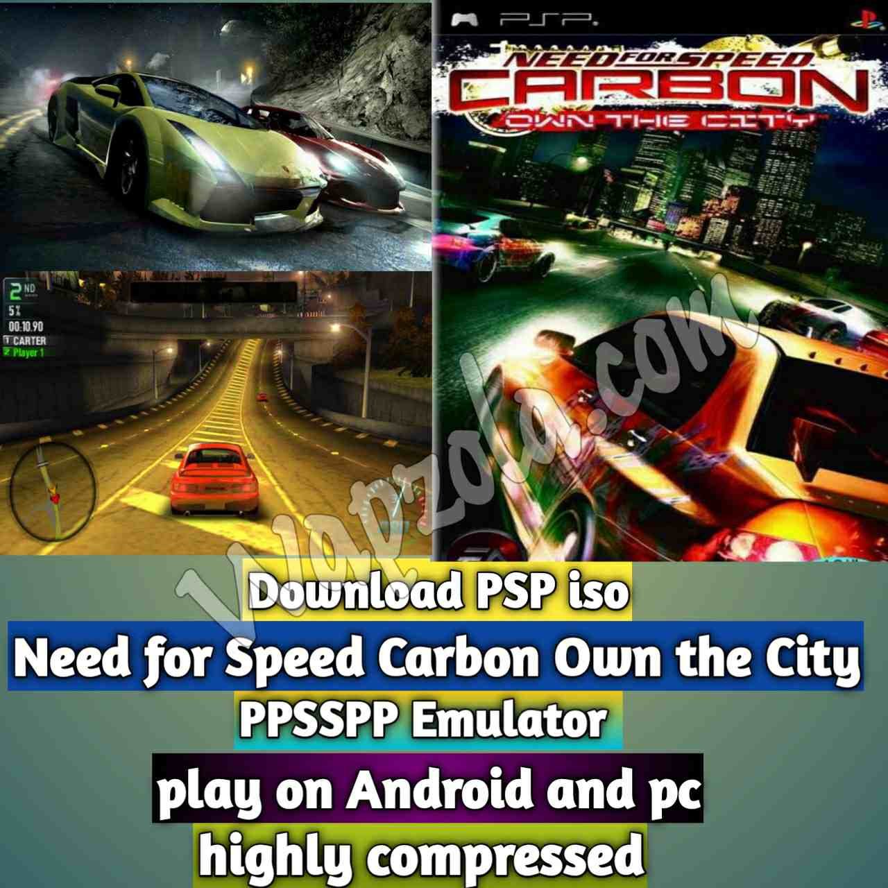 You are currently viewing [Download] Need for Speed Carbon Own the City iso ppsspp emulator – PSP APK Iso ROM highly compressed 50MB