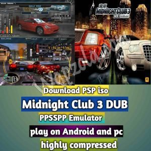 [Download] Midnight Club 3 (DUB Edition) iso ppsspp emulator – PSP APK Iso ROM highly compressed 300MB