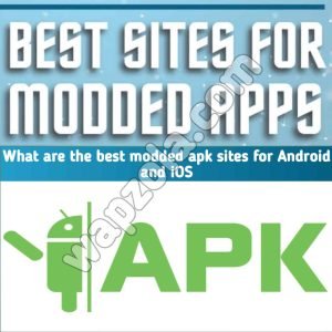 best-modded-apk-sites-for-android-and-ios