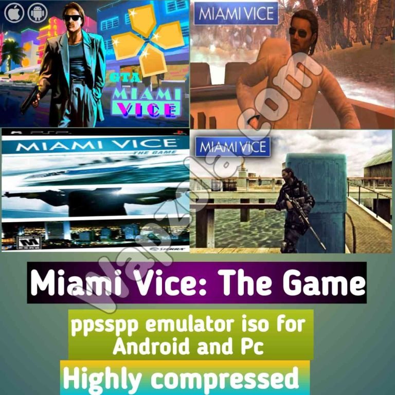 [Download] Miami Vice: The Game ppsspp emulator – PSP APK Iso highly compressed 60MB
