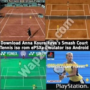 Read more about the article [Download] Anna Kournikova’s Smash Court Tennis ROM (ISO) ePSXe and Fpse emulator (215MB size) highly compressed – Sony Playstation / PSX / PS1 APK BIN/CUE play on Android and pc