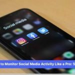 monitor-social-media-activity-like-a-pro